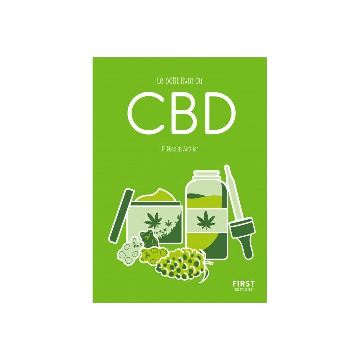 Livre "Le petit livre du CBD" du professeur Nicolas Authier Livre "Le petit livre du CBD" du professeur Nicolas Authier